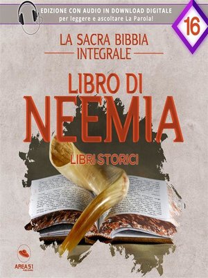 cover image of La sacra Bibbia integrale. Libro di Neemia &#8211; Libri storici